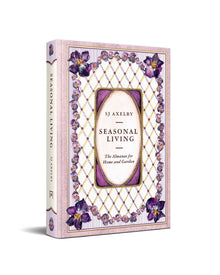 Seasonal Living by SJ Axelby